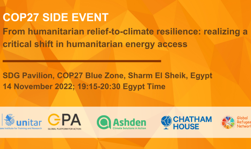 #COP27 From humanitarian relief-to-climate resilience: realizing a critical shift in humanitarian energy access