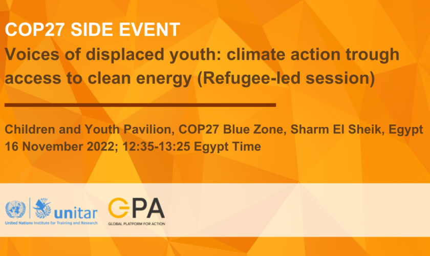 #COP27 Voices of Displaced youth: climate action through sustainable energy (Refugee led session)