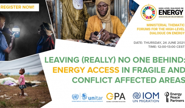 HLDE 2021: Leaving (really) no one behind: Energy Access in Fragile and Conflict Affected Areas